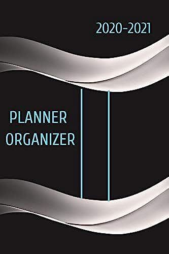 2020/2021 Planner Organizer + Scheduler: Weekly Planner & Business Appointment Book And Goal Setting Journal For Entrepreneurs, Business Men & Women
