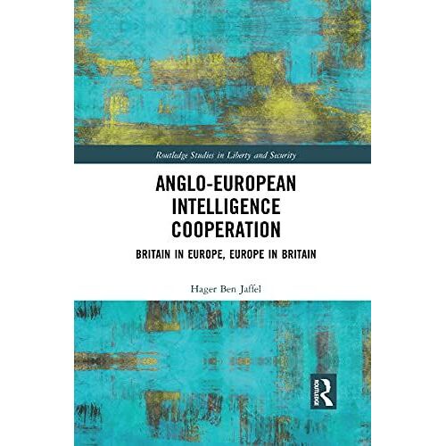 Anglo-European Intelligence Cooperation