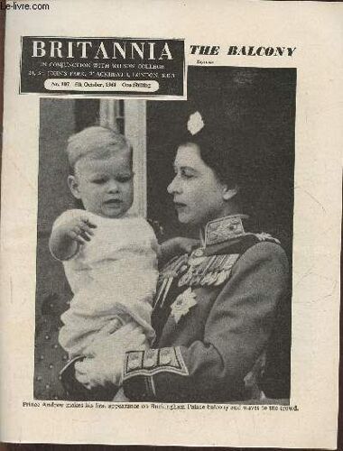 Britannia N°107- 5th October 1961-Sommaire: The Balcony- The Hazards Of Hitch-Hinking- The City Proper- Oh, These Holidays- Margaret Mitchell Gone With The Wind- Graven Arms Sheep Sales-Etc.