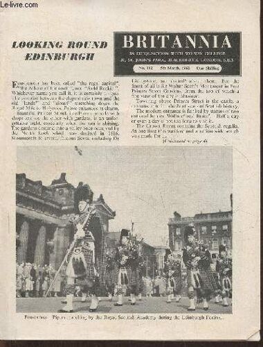 Britannia N°112- 5th March 1962-Sommaire: Looking Round Edinburgh- The Woman-Eater- Gordonstoun For Prince Charles- The Old Lady Of Threadneedle Street- Famous Football Grounds-Etc.