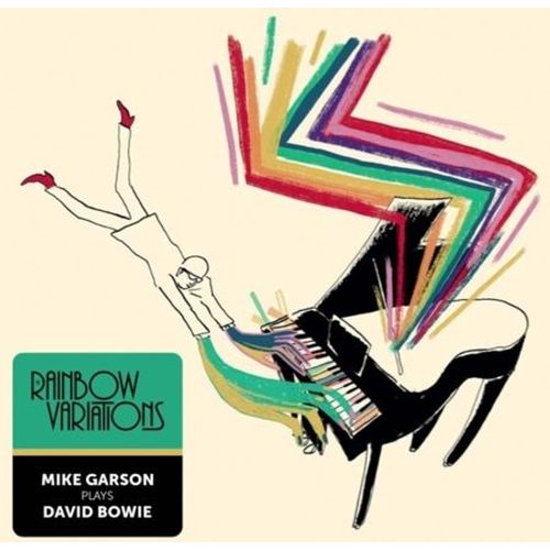 The Rainbow Variations - Mike Garson Plays David Bowie - Vinyle 33 Tours