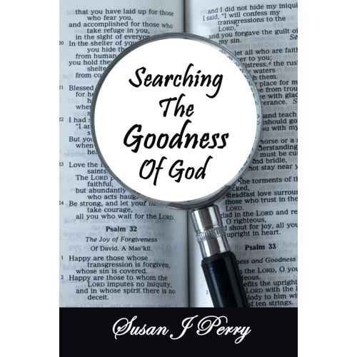 Searching The Goodness Of God: Finding The Mysteries