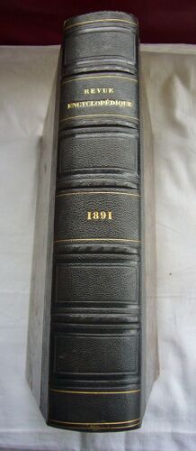 Revue Encyclopedique 1891  Larousse ( Direction Georges Moreau) 