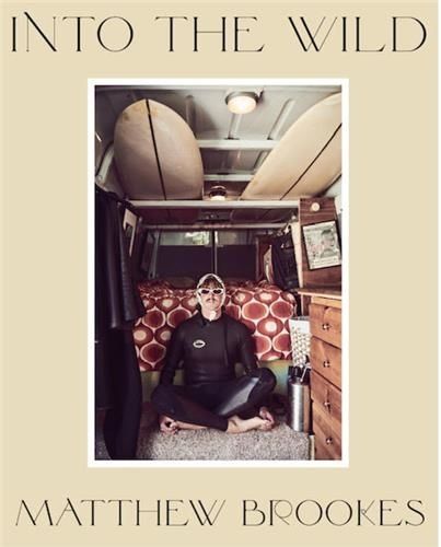 Matthew Brookes: Into The Wild