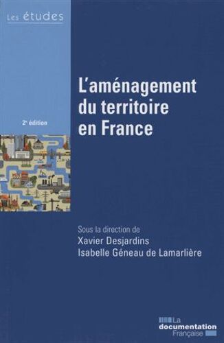 L'aménagement Du Territoire En France