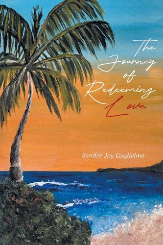The Journey Of Redeeming Love