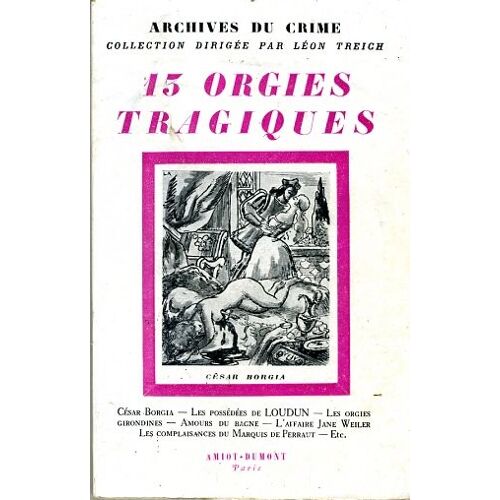 13 Orgies Tragiques