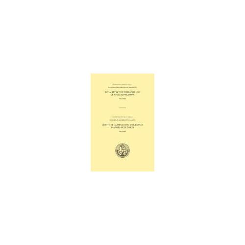 Icj Pleadings, Legality Of The Threat Or Use Of Nuclear Weapons