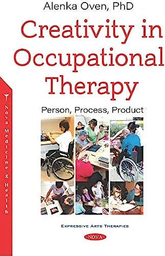 Creativity In Occupational Therapy