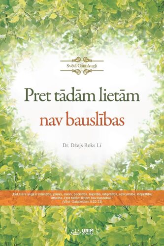 Pret TāDāM LietāM Nav BauslīBas(Latvian Edition)