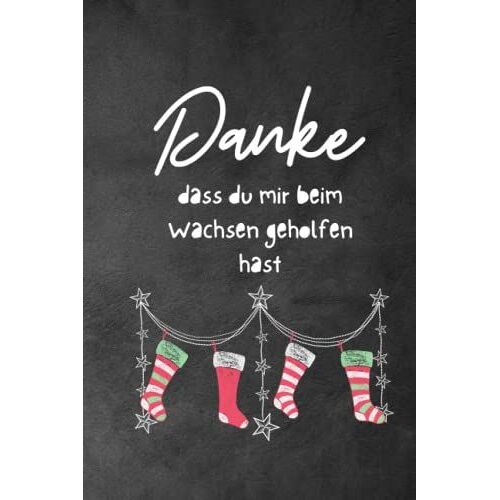 Danke, Dass Du Mir Beim Wachsen Geholfen Hast: Notizbuch A5 Geschenke Für Lehrer Lehrerinnen - Abschiedsgeschenk Für Kindergarten Und Vorschule Lehrerin /Grundschule