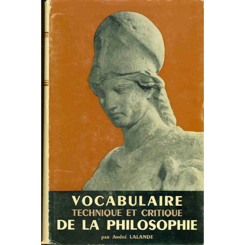 Vocabulaire Technique Et Critique De La Philosophie