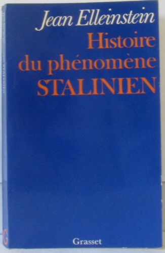 Histoire Du Phénomène Stalinien
