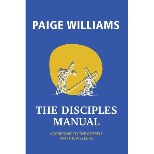 The Disciples Manual