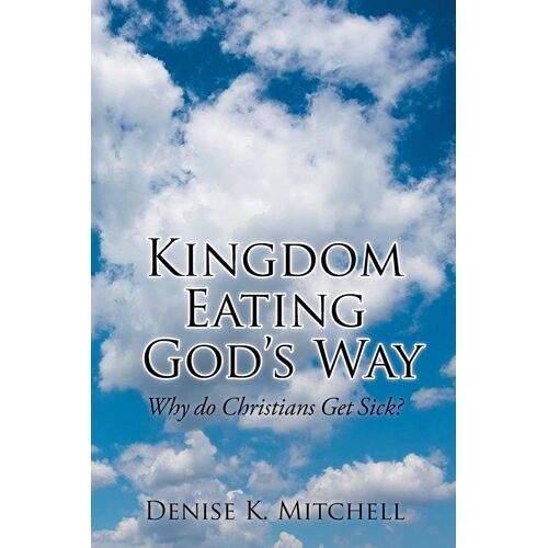 Kingdom Eating God's Way