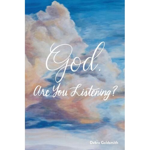 God, Are You Listening?