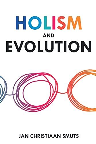 Holism And Evolution