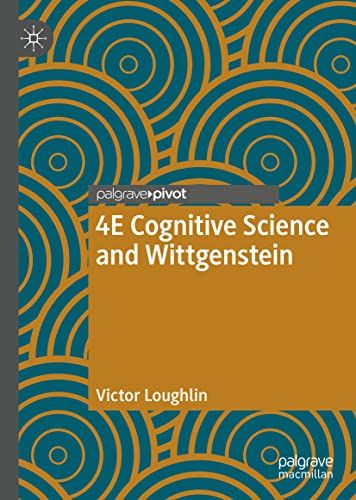 4e Cognitive Science And Wittgenstein
