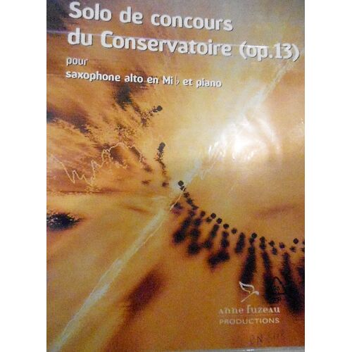 Solo De Concours Conservatoire Op13 Saxophone Alto En Mib Et Piano Paul Agricol Genin