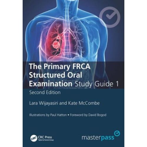 The Primary Frca Structured Oral Exam Guide 1
