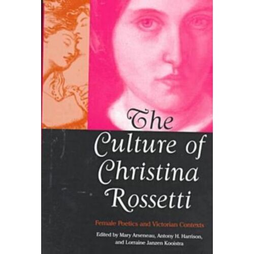 The Culture Of Christina Rossetti