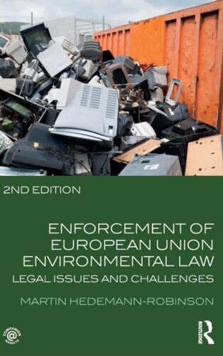 Enforcement Of European Union Environmental Law