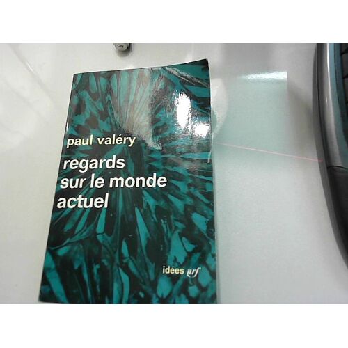 Regards Sur Le Monde Actuel Et Autres Essais (Collection Idées, N°9)