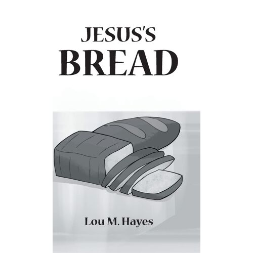 Jesus's Bread