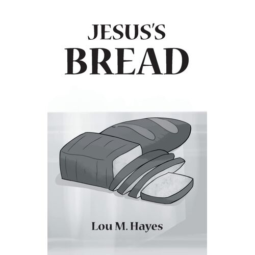 Jesus's Bread