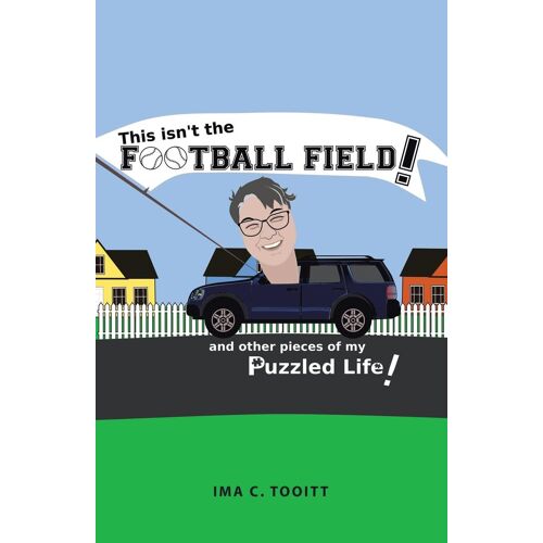 This Isn't The Football Field!