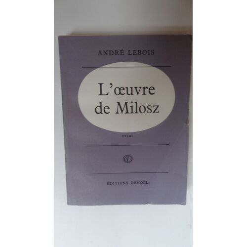 L'oeuvrede Milosz
