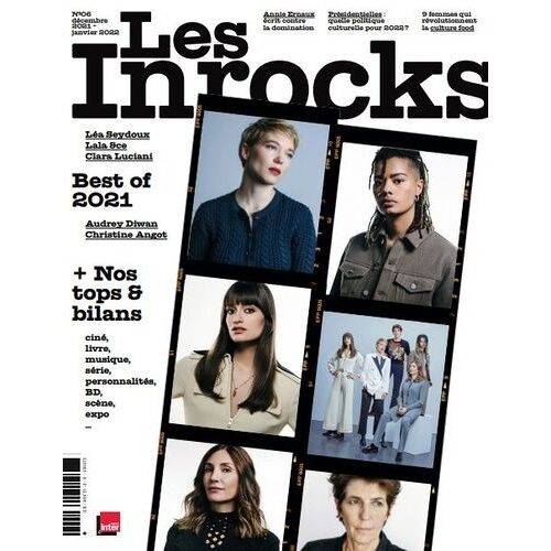 Les Inrockuptibles 06 - Décembre 2021 Janvier 2022 / Best-Of - Clara Luciani - Audrey Diwan - Léa Seydoux - Christine Angot - Lala &ce