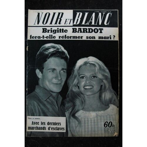 Noir Et Blanc 768 - 20 Novembre 1959 - Brigitte Bardot Fera T'elle Réformer Son Mari ?
