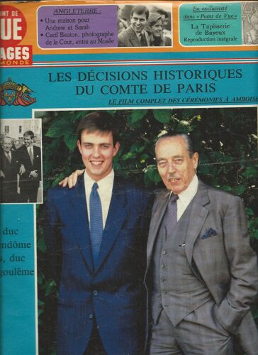 Point De Vue Image Du Monde 02/10/1987 Les Décisions Historique Du Comte De Paris, Jean Duc De Vendôme, Eudes Duc D' Angoulême, La Tapisserie De Bayeux, Une Maison Pour Andrew Et Sarah
