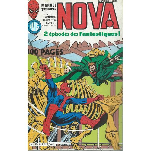 Les 4 Fantastiques ( The Fantastic Four ) / Spider-Woman / Peter Parker Alias L'araignée ( Spider-Man ) : Nova N° 71 ( Décembre 1983 )
