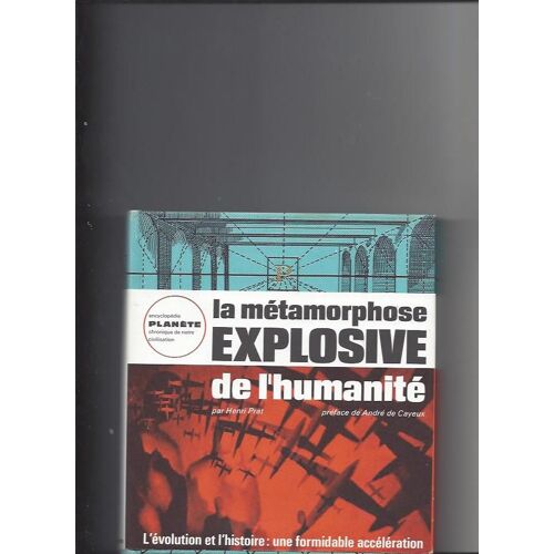 La Métamorphose Explosive De L'humanité