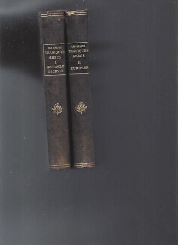 Les Grands Tragiques Grecs -Sophocle -Eschyle Et Euripide En 2 Tomes