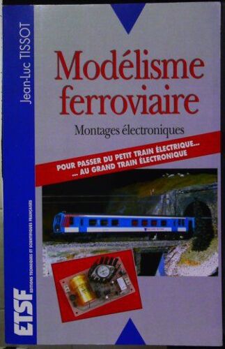Modélisme Ferroviaire Montages Électroniques