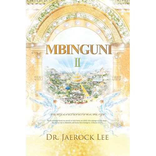 Mbinguni Ii(Swahili Edition)