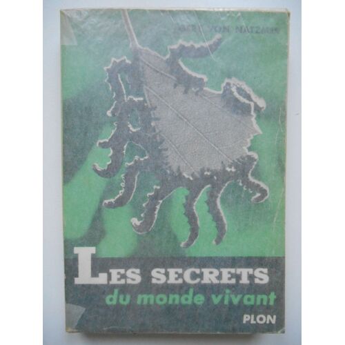 Les Secrets Du Monde Vivant / Gert Von Natzmer / Réf67337