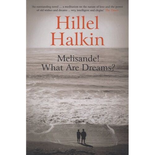 Melisande! What Are Dreams?