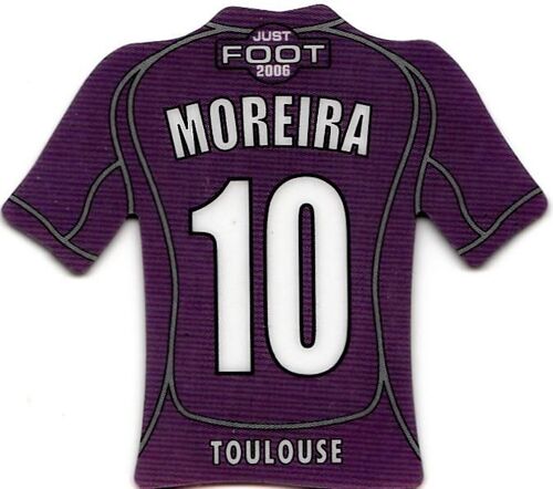 Magnet Foot 2006 N° 10 Toulouse Moreira