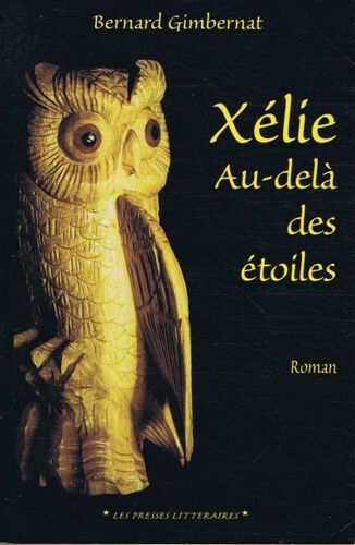 Xélie: Au-Delà Des Étoiles