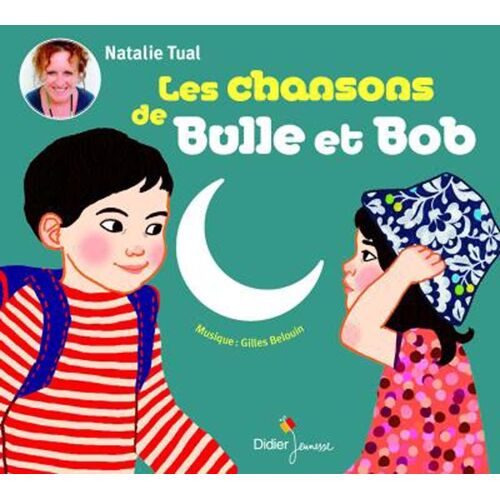 Les Chansons De Bulle Et Bob