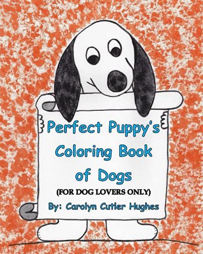 Perfect Puppy's Coloring Book Of Dogs