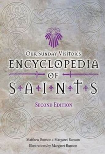 Encyclopedia Of Saints, Second Edition