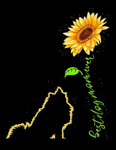 Best Dog Mom Ever Sunflower Composition Notebook: Wide-Ruled Journal , 8.5 X 11, 120 Pages, For Women, Puppy Lover, Dog Owner, American Eskimo Dog Lover