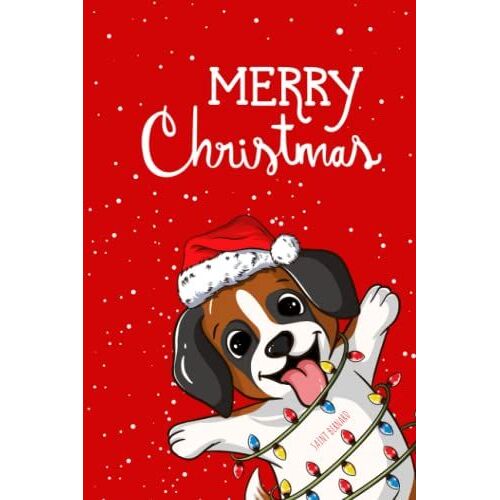 Saint Bernard: Christmas Notebook Saint Bernard Lined Journal/Notes Christmas, Holiday Notebook: Lined Notebook, Christmas Notes