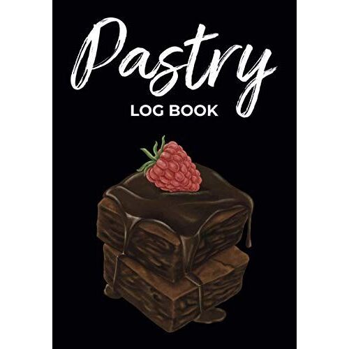 Pastry Log Book Bakery Order Cookbook: Record Your Favorite & Delicious Recipes/Bakers & Cook Chef Journal,Baking,Decorating & Cooking/Cupcakes,Donuts ... Instruction Requests & Design
