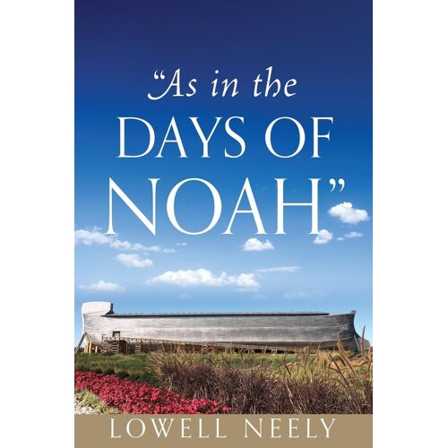 As In The Days Of Noah
